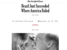 Brasil teve sucesso onde EUA falharam, diz NY Times sobre Bolsonaro