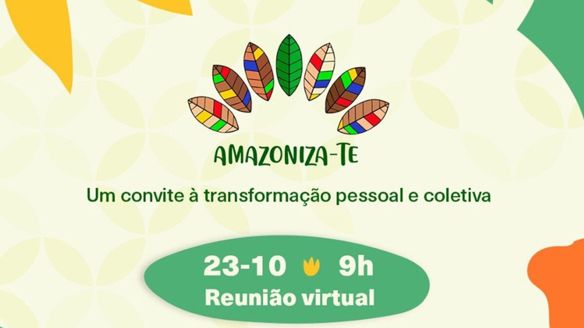 REPAM retoma a Campanha Amazoniza-te e convoca todos a defender a vida na Amazônia
