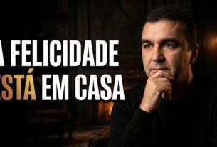 VOCÊ ESTÁ PERDENDO A FELICIDADE DENTRO DA SUA CASA